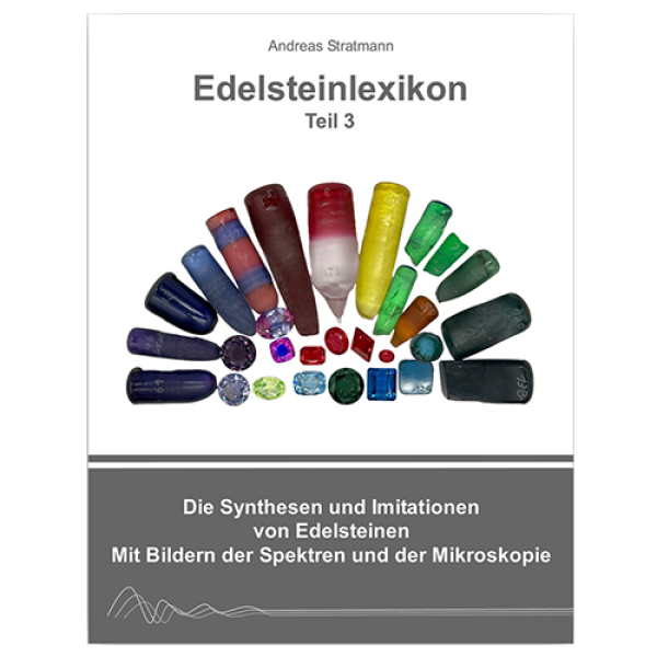 Edelsteinlexikon Teil 3, Andreas Stratmann